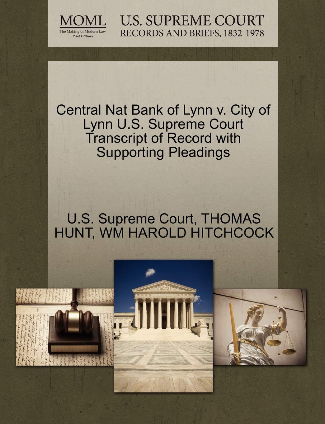 Central Nat Bank of Lynn V. City of Lynn U.S. Supreme Court Transcript of Record with Supporting Pleadings Law