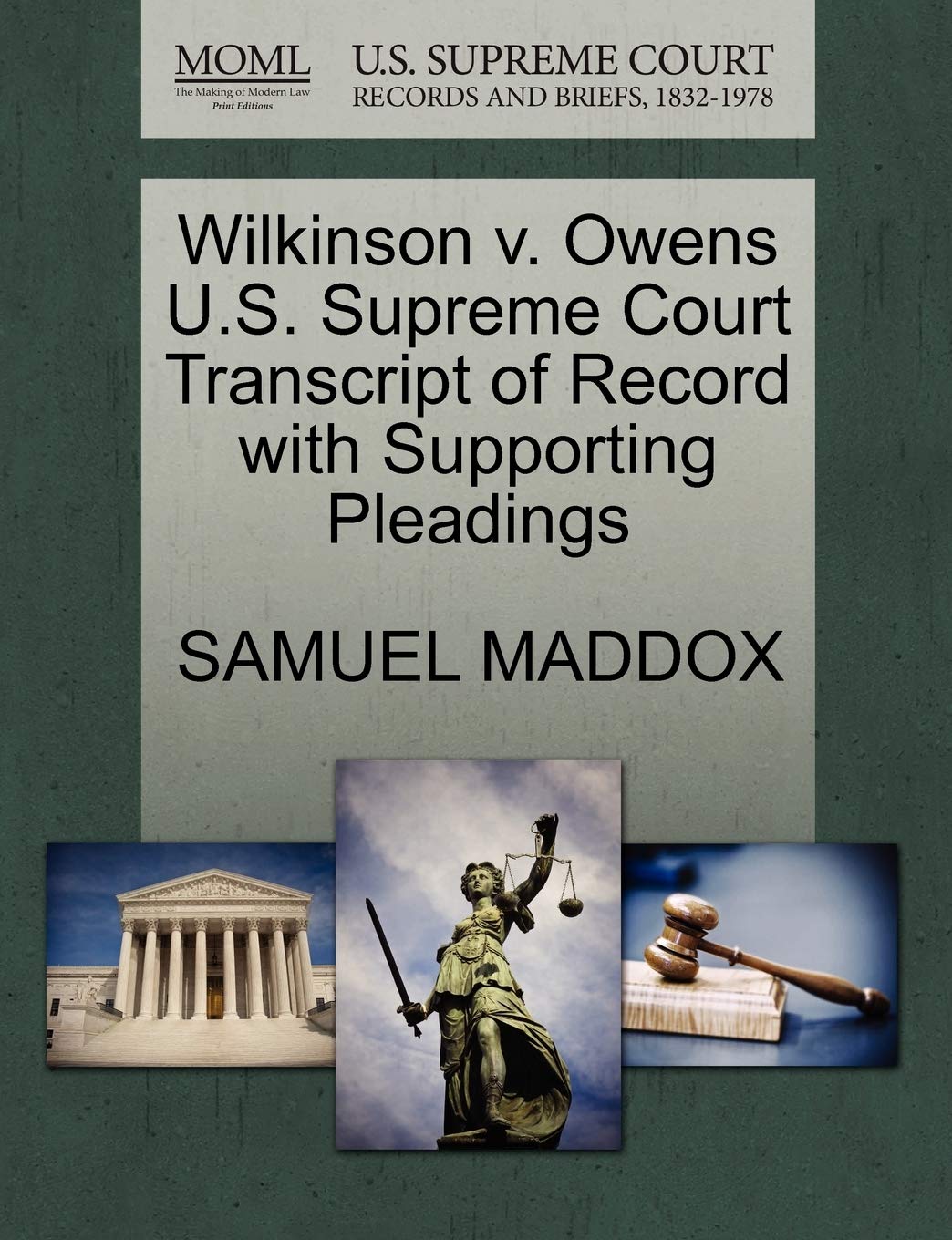 Wilkinson V. Owens U.S. Supreme Court Transcript of Record with Supporting Pleadings Law