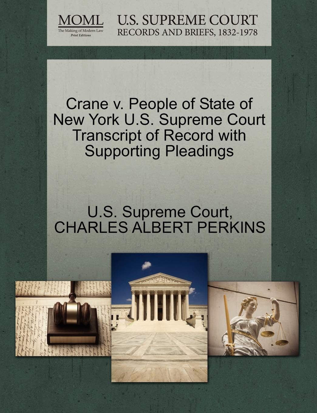 Crane V. People of State of New York U.S. Supreme Court Transcript of Record with Supporting Pleadings Law
