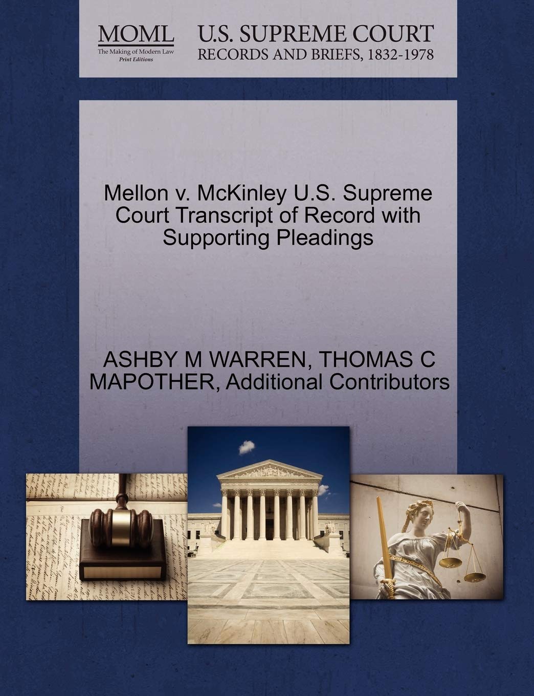 Mellon V. McKinley U.S. Supreme Court Transcript of Record with Supporting Pleadings Law