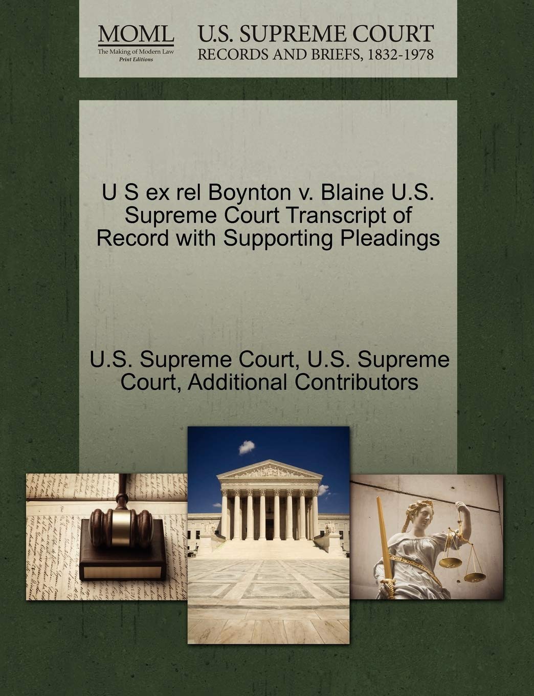 U S Ex Rel Boynton V. Blaine U.S. Supreme Court Transcript of Record with Supporting Pleadings Law