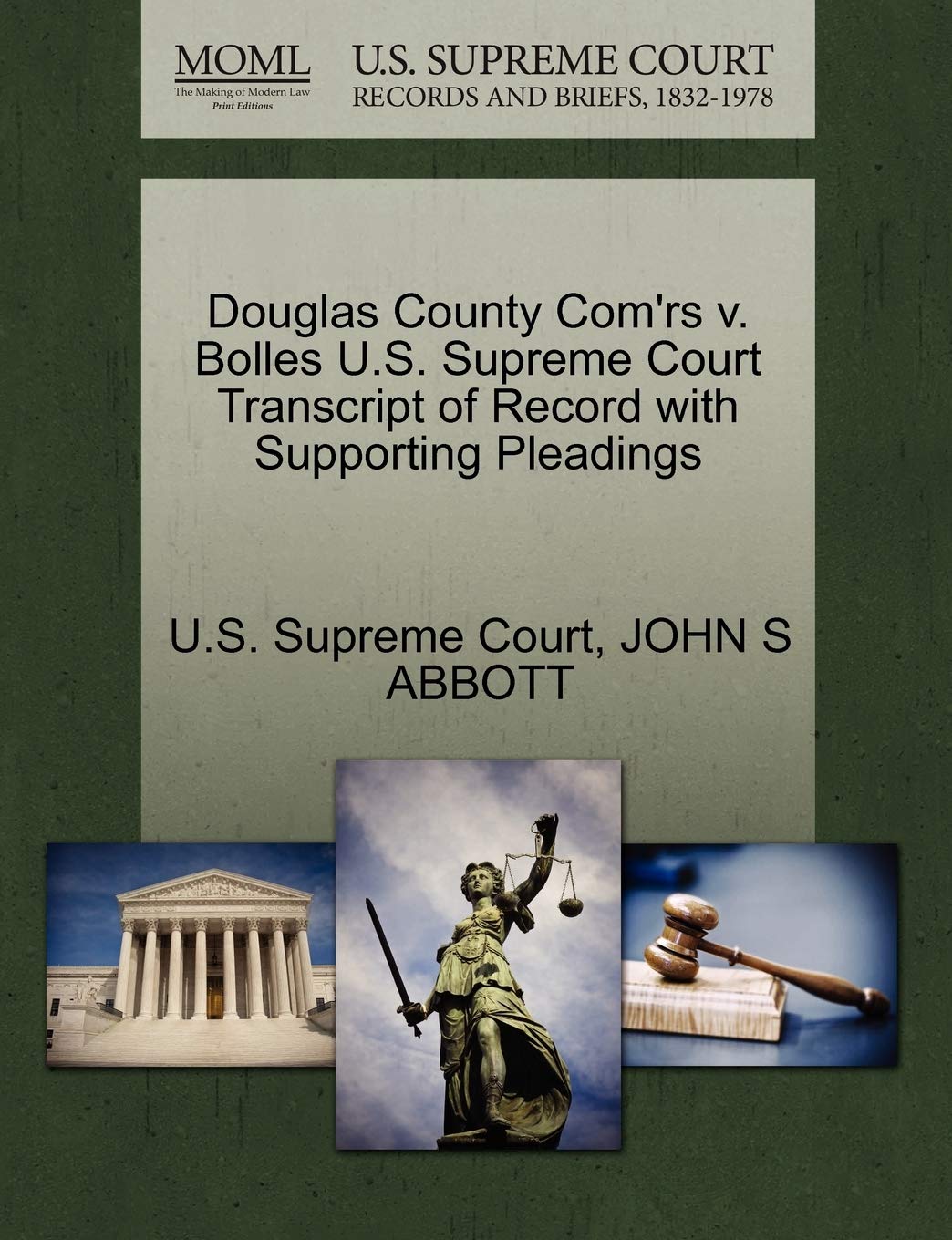 Douglas County Com'rs V. Bolles U.S. Supreme Court Transcript of Record with Supporting Pleadings Law