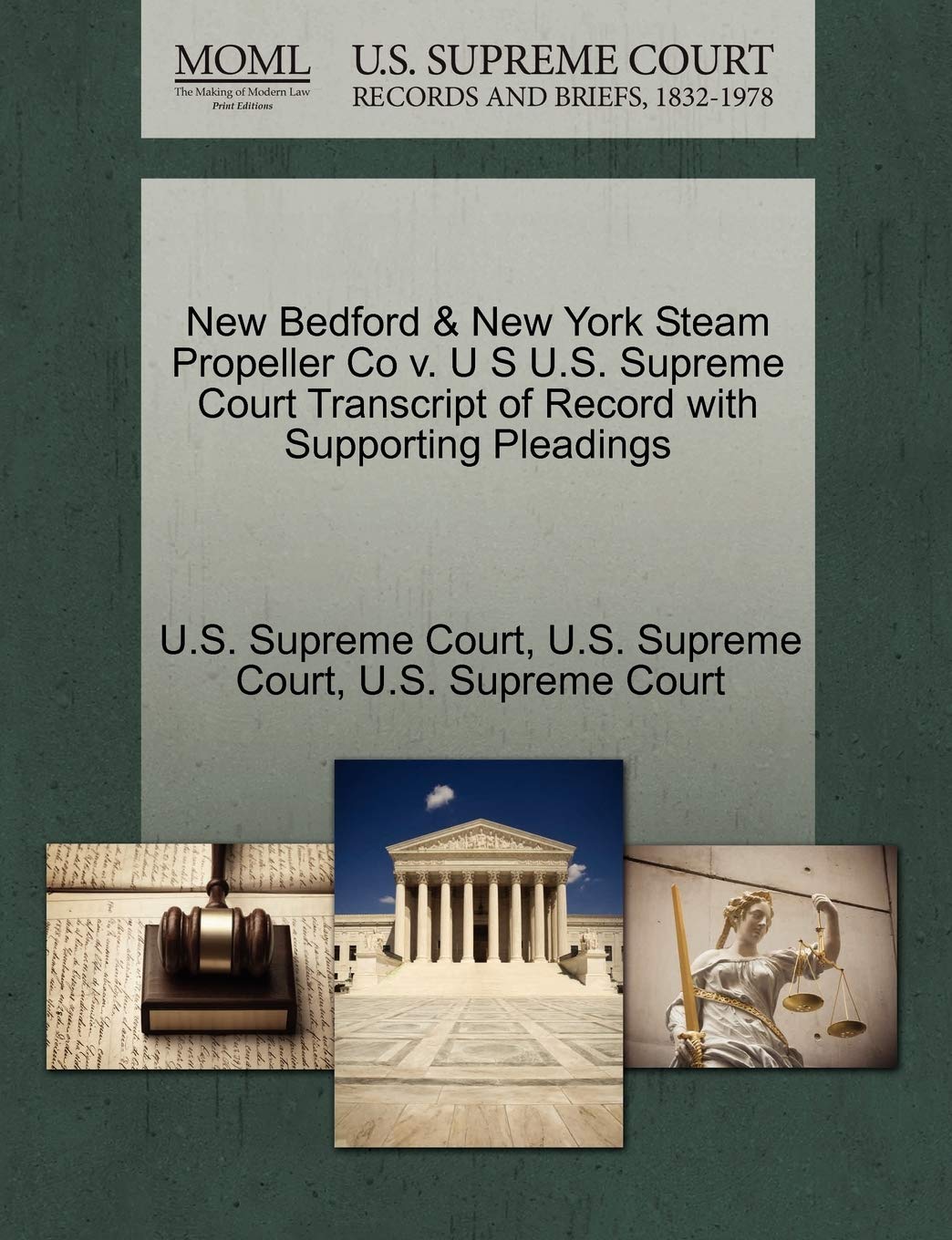 New Bedford & New York Steam Propeller Co V. U S U.S. Supreme Court Transcript of Record with Supporting Pleadings Law