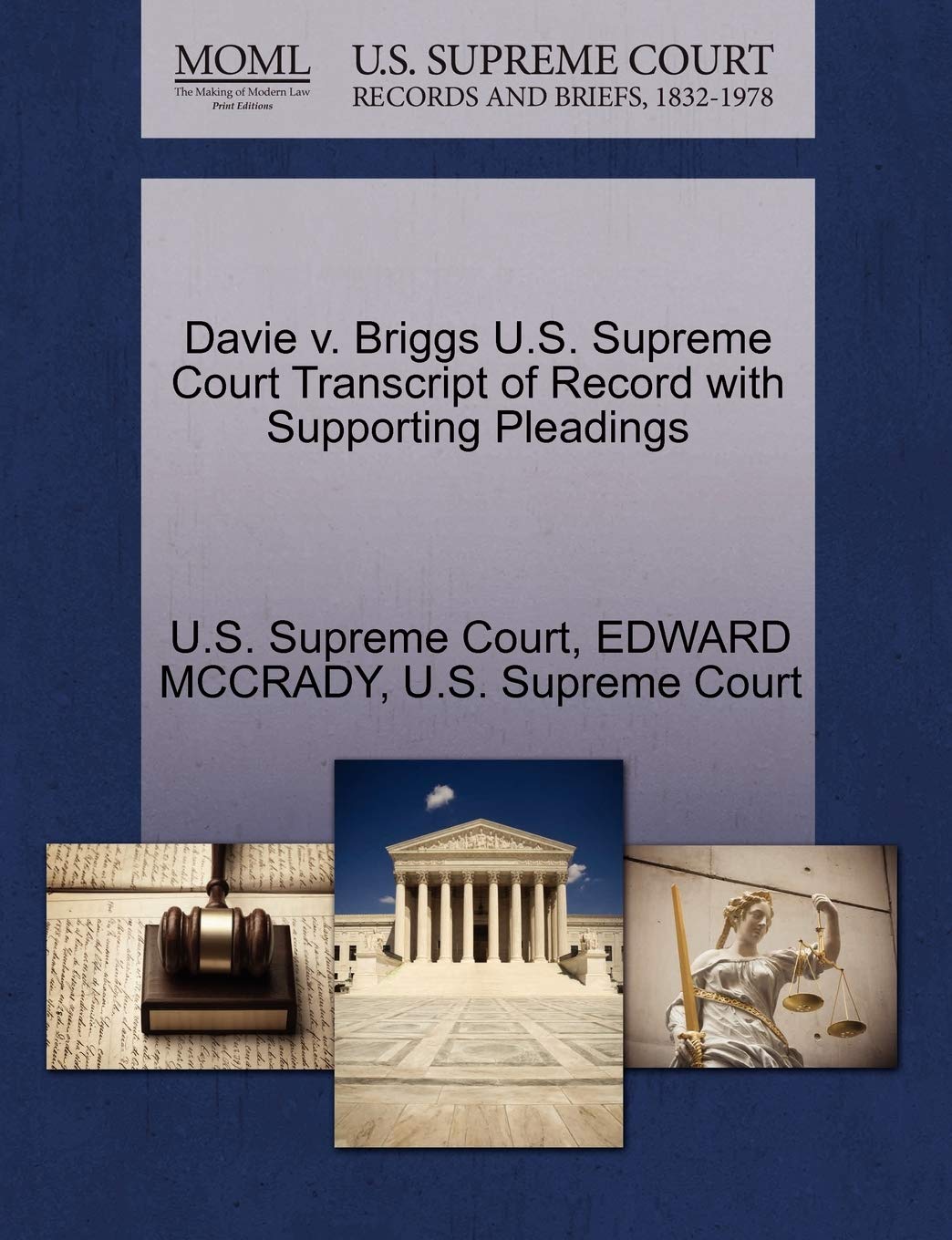 Davie V. Briggs U.S. Supreme Court Transcript of Record with Supporting Pleadings Law