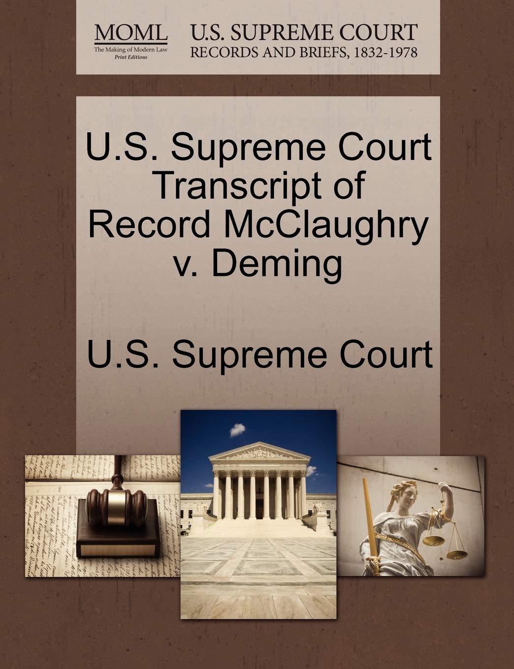 U.S. Supreme Court Transcript of Record McClaughry V. Deming Law