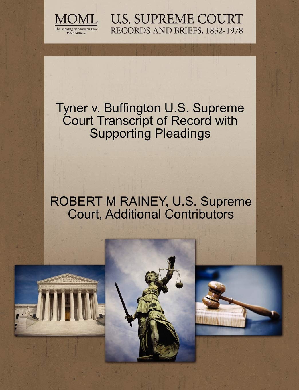 Tyner V. Buffington U.S. Supreme Court Transcript of Record with Supporting Pleadings Law