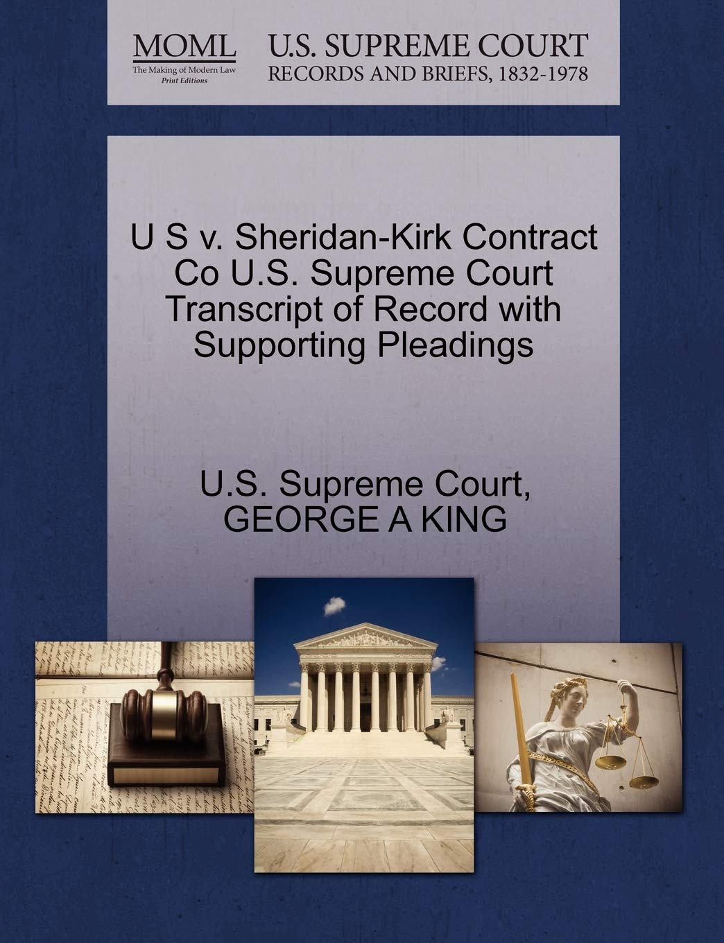 U S V. Sheridan-Kirk Contract Co U.S. Supreme Court Transcript of Record with Supporting Pleadings Law