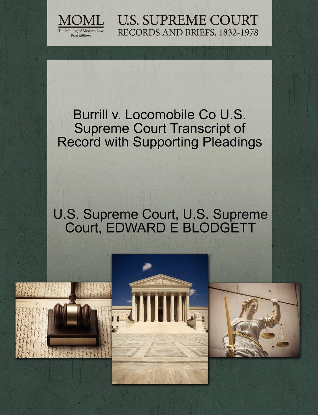 Burrill V. Locomobile Co U.S. Supreme Court Transcript of Record with Supporting Pleadings Law