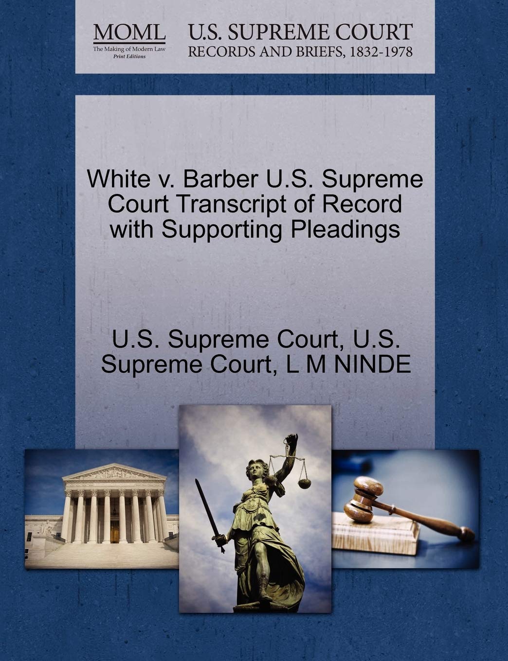 White V. Barber U.S. Supreme Court Transcript of Record with Supporting Pleadings Law