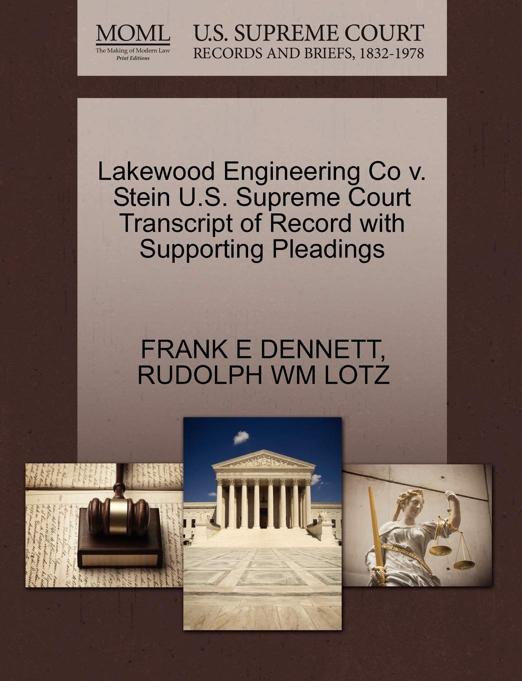 Lakewood Engineering Co V. Stein U.S. Supreme Court Transcript of Record with Supporting Pleadings Law