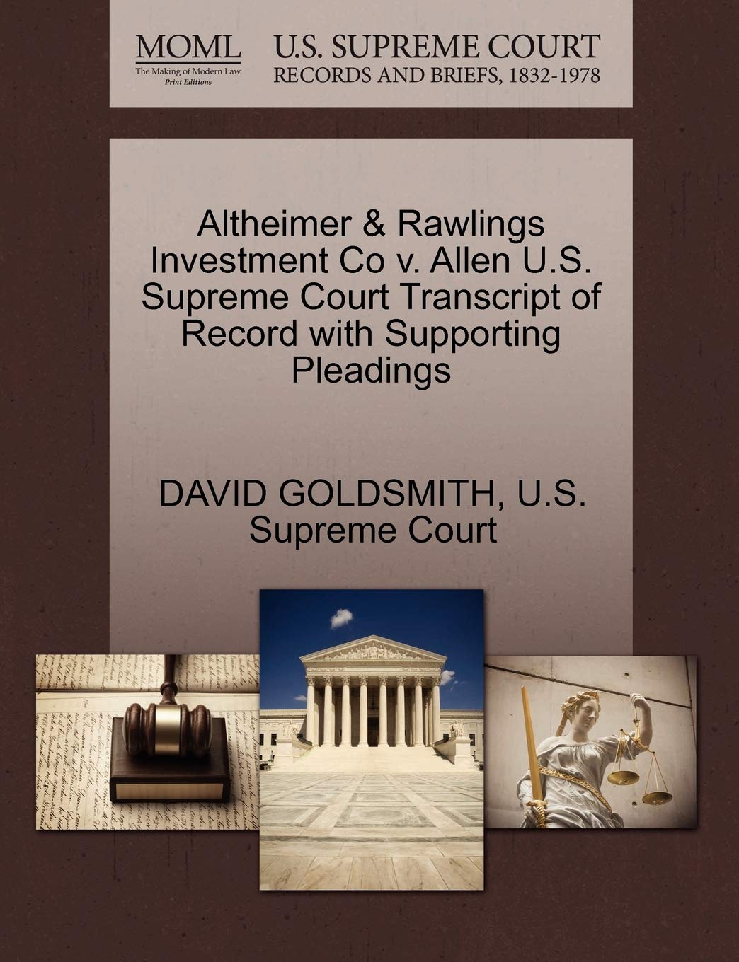 Altheimer & Rawlings Investment Co V. Allen U.S. Supreme Court Transcript of Record with Supporting Pleadings Law