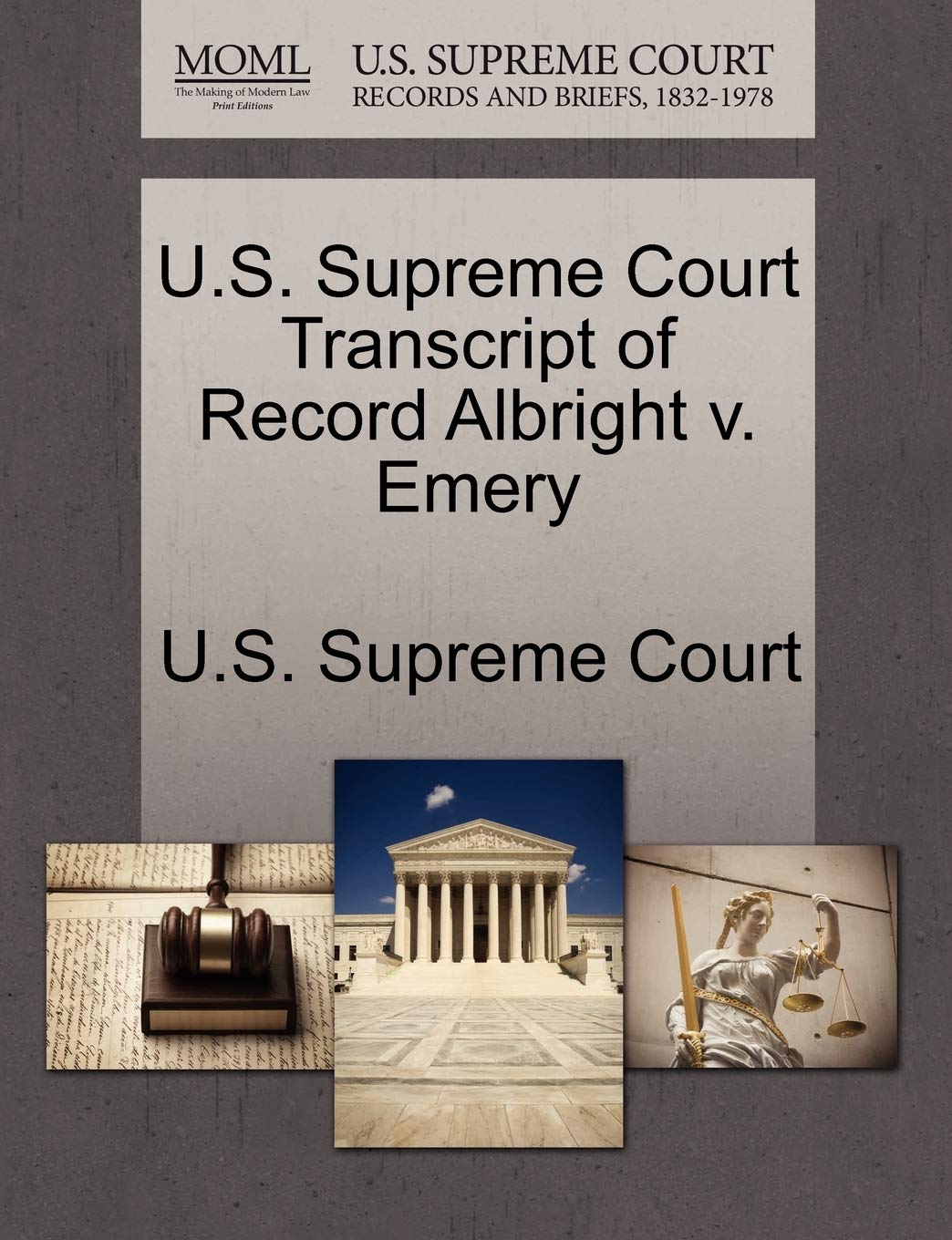 U.S. Supreme Court Transcript of Record Albright V. Emery Law