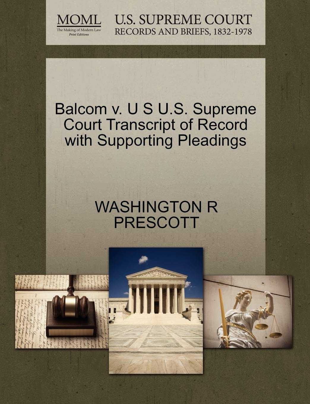 Balcom V. U S U.S. Supreme Court Transcript of Record with Supporting Pleadings book