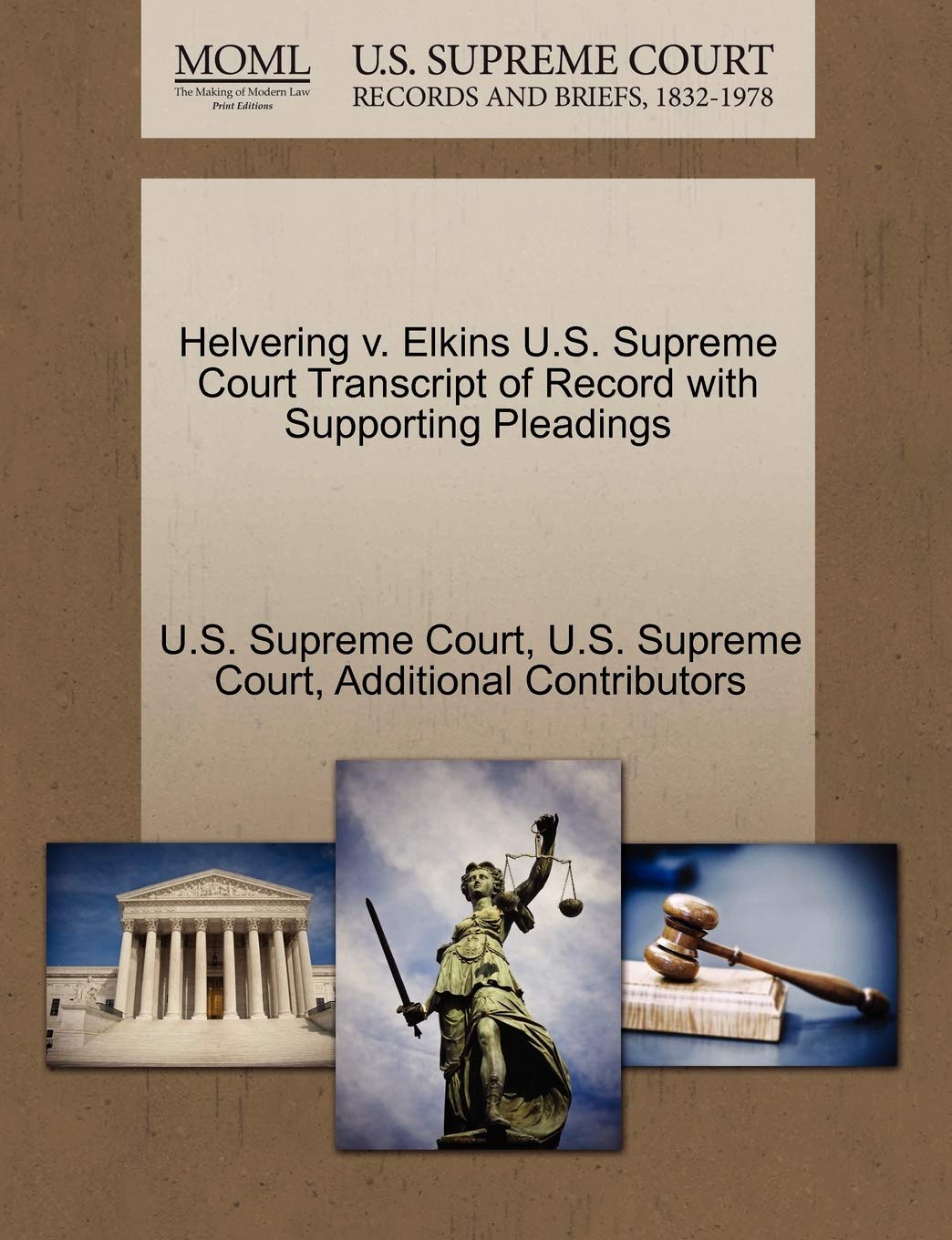 Helvering V. Elkins U.S. Supreme Court Transcript of Record with Supporting Pleadings book