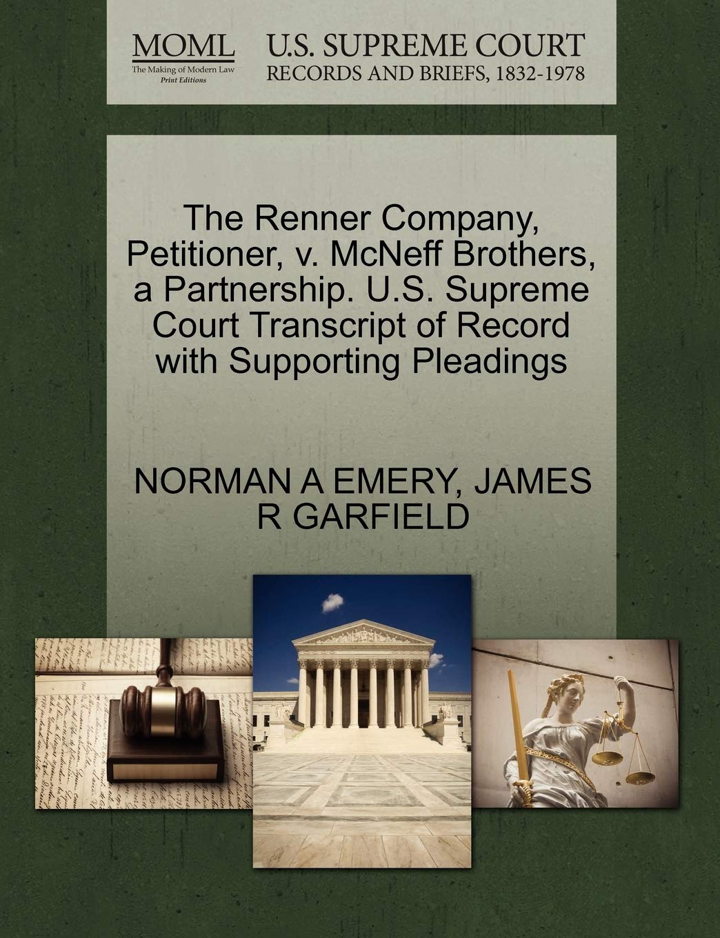The Renner Company, Petitioner, V. McNeff Brothers, a Partnership. U.S. Supreme Court Transcript of Record with Supporting Pleadings Law