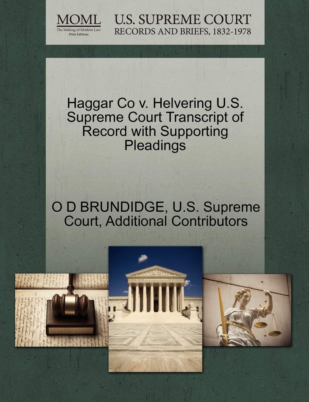 Haggar Co V. Helvering U.S. Supreme Court Transcript of Record with Supporting Pleadings Law