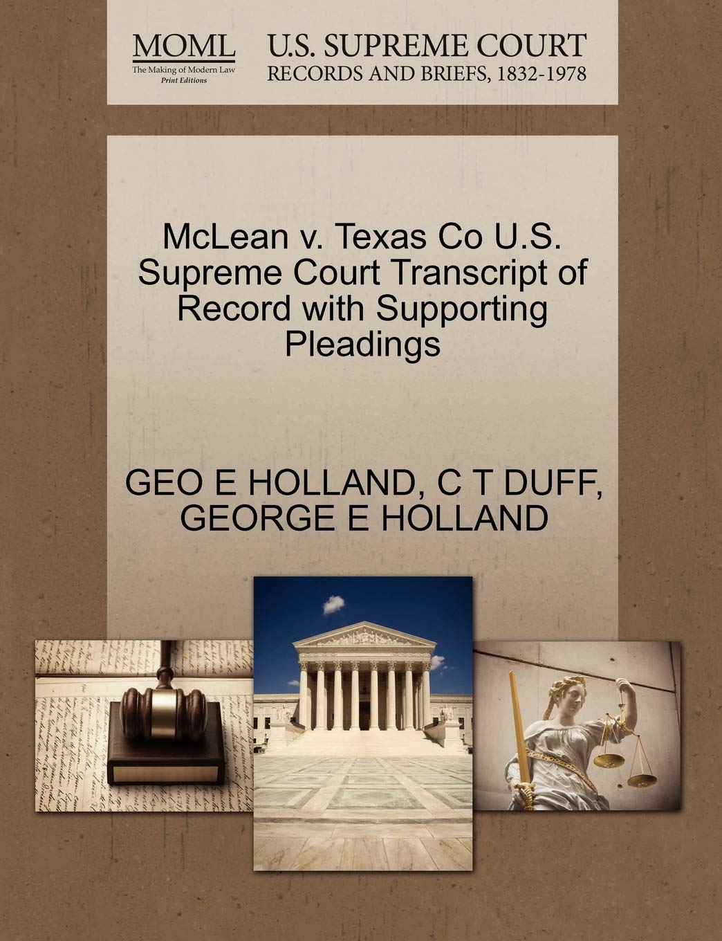 McLean V. Texas Co U.S. Supreme Court Transcript of Record with Supporting Pleadings Law
