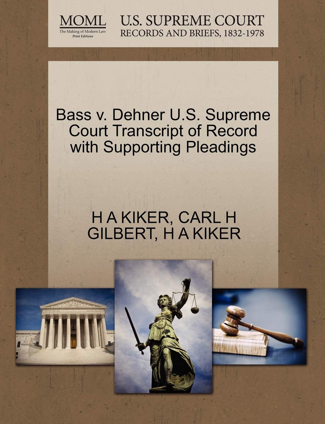 Bass V. Dehner U.S. Supreme Court Transcript of Record with Supporting Pleadings Law