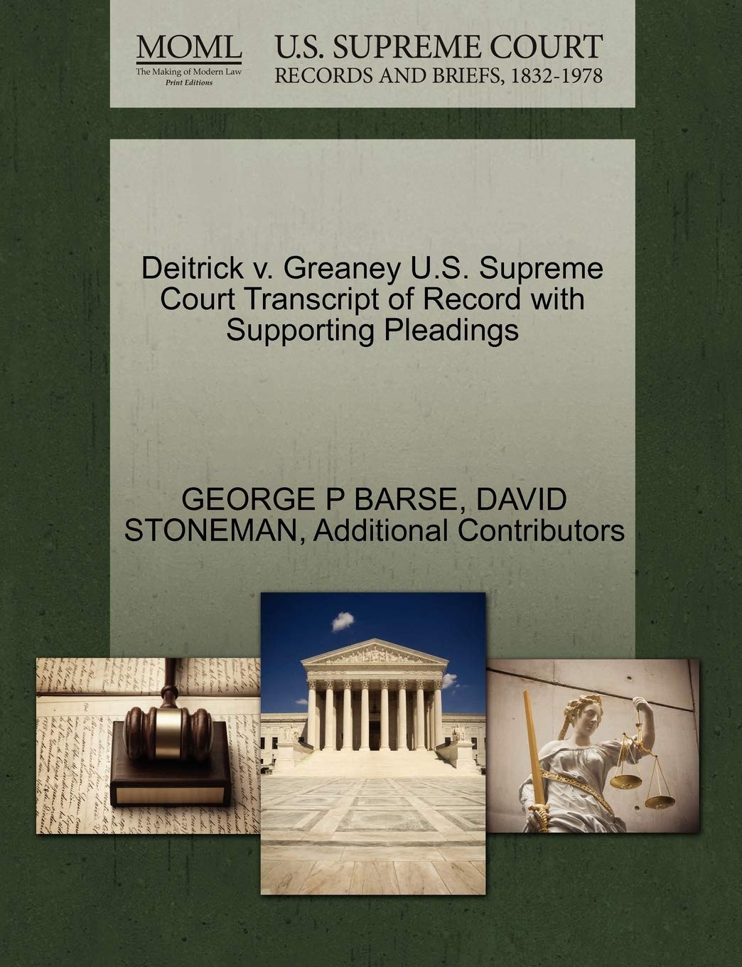 Deitrick V. Greaney U.S. Supreme Court Transcript of Record with Supporting Pleadings Law
