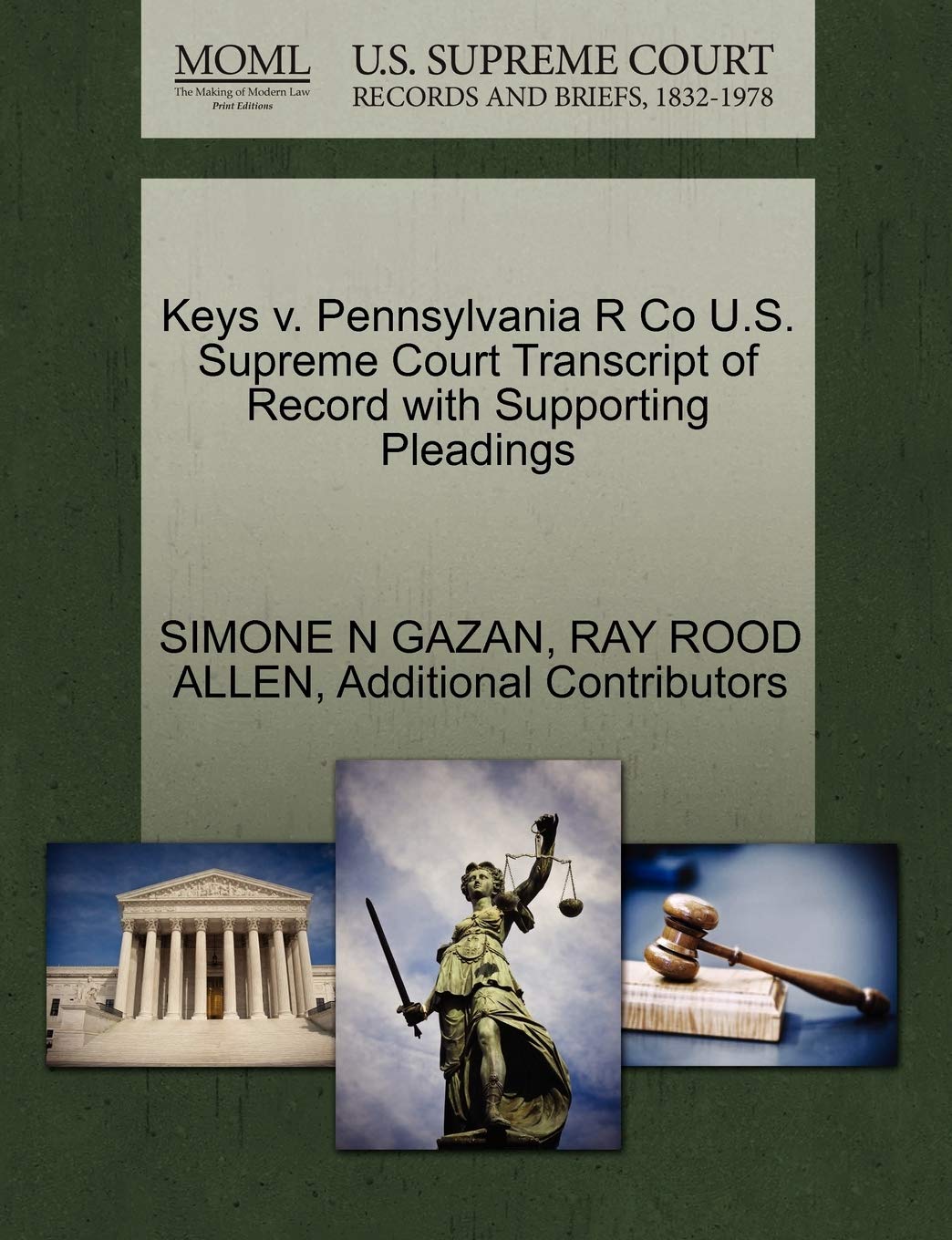 Keys V. Pennsylvania R Co U.S. Supreme Court Transcript of Record with Supporting Pleadings Law