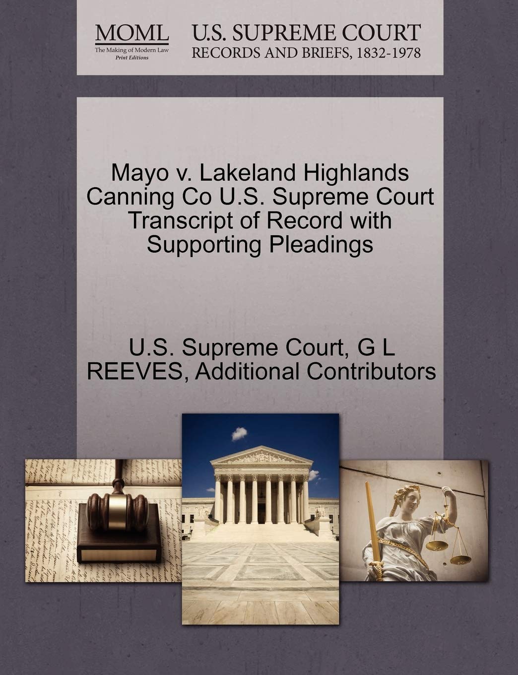 Mayo V. Lakeland Highlands Canning Co U.S. Supreme Court Transcript of Record with Supporting Pleadings Law