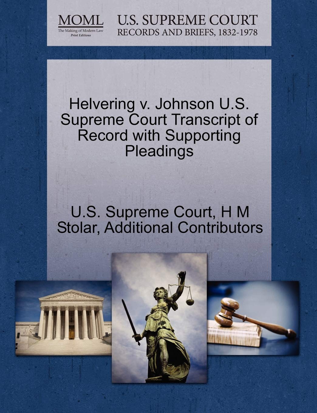 Helvering V. Johnson U.S. Supreme Court Transcript of Record with Supporting Pleadings Law