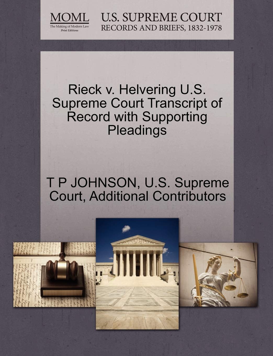 Rieck V. Helvering U.S. Supreme Court Transcript of Record with Supporting Pleadings Law