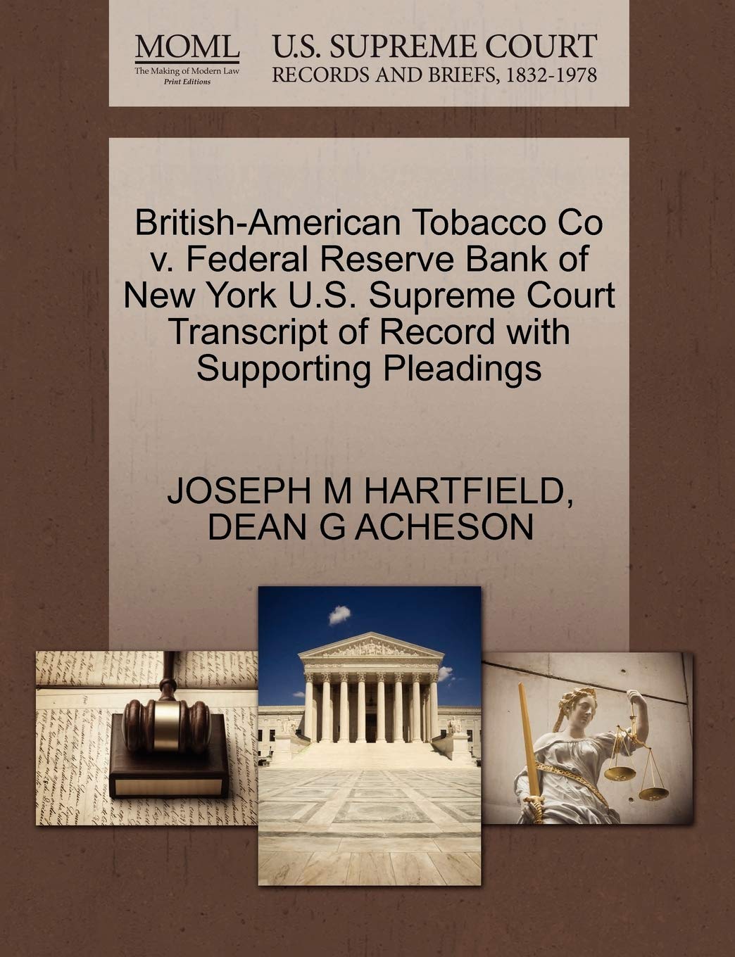 British-American Tobacco Co V. Federal Reserve Bank of New York U.S. Supreme Court Transcript of Record with Supporting Pleadings Law