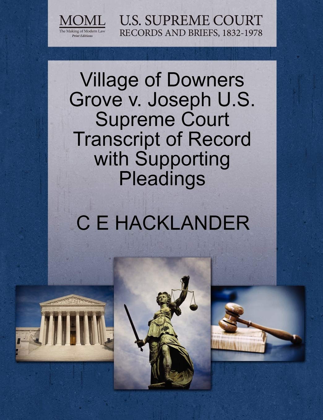 Village of Downers Grove V. Joseph U.S. Supreme Court Transcript of Record with Supporting Pleadings Law