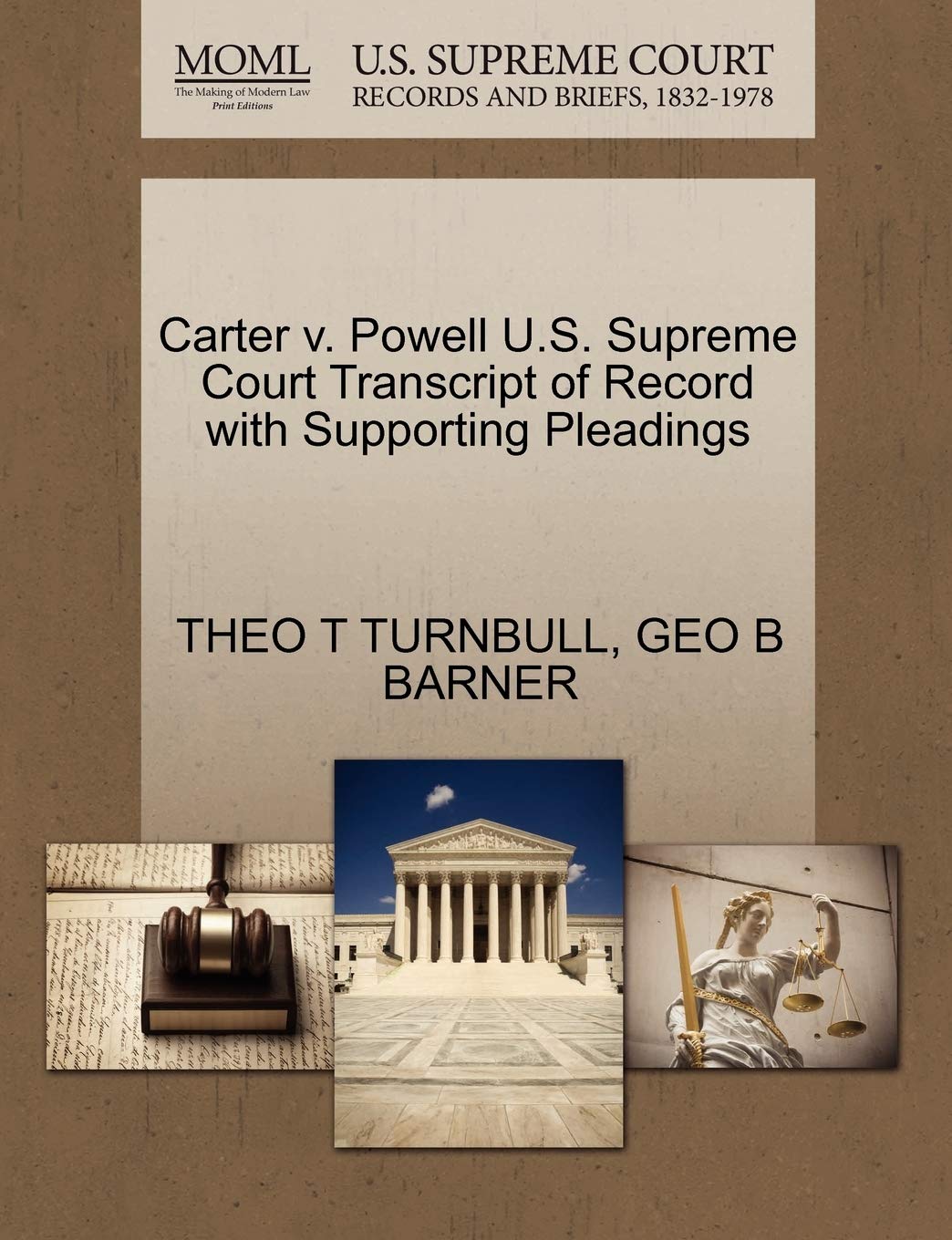 Carter V. Powell U.S. Supreme Court Transcript of Record with Supporting Pleadings Law