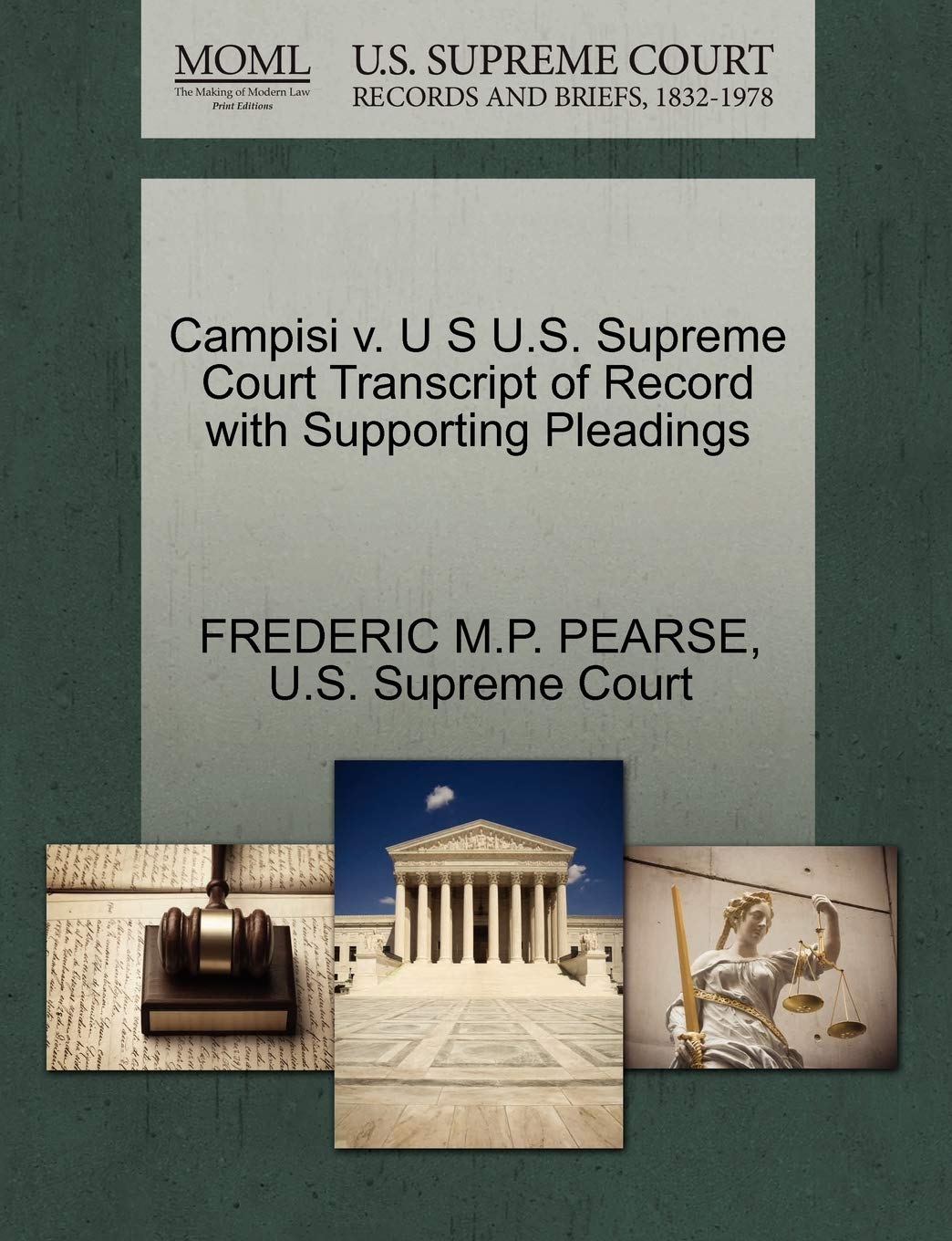Campisi V. U S U.S. Supreme Court Transcript of Record with Supporting Pleadings Law