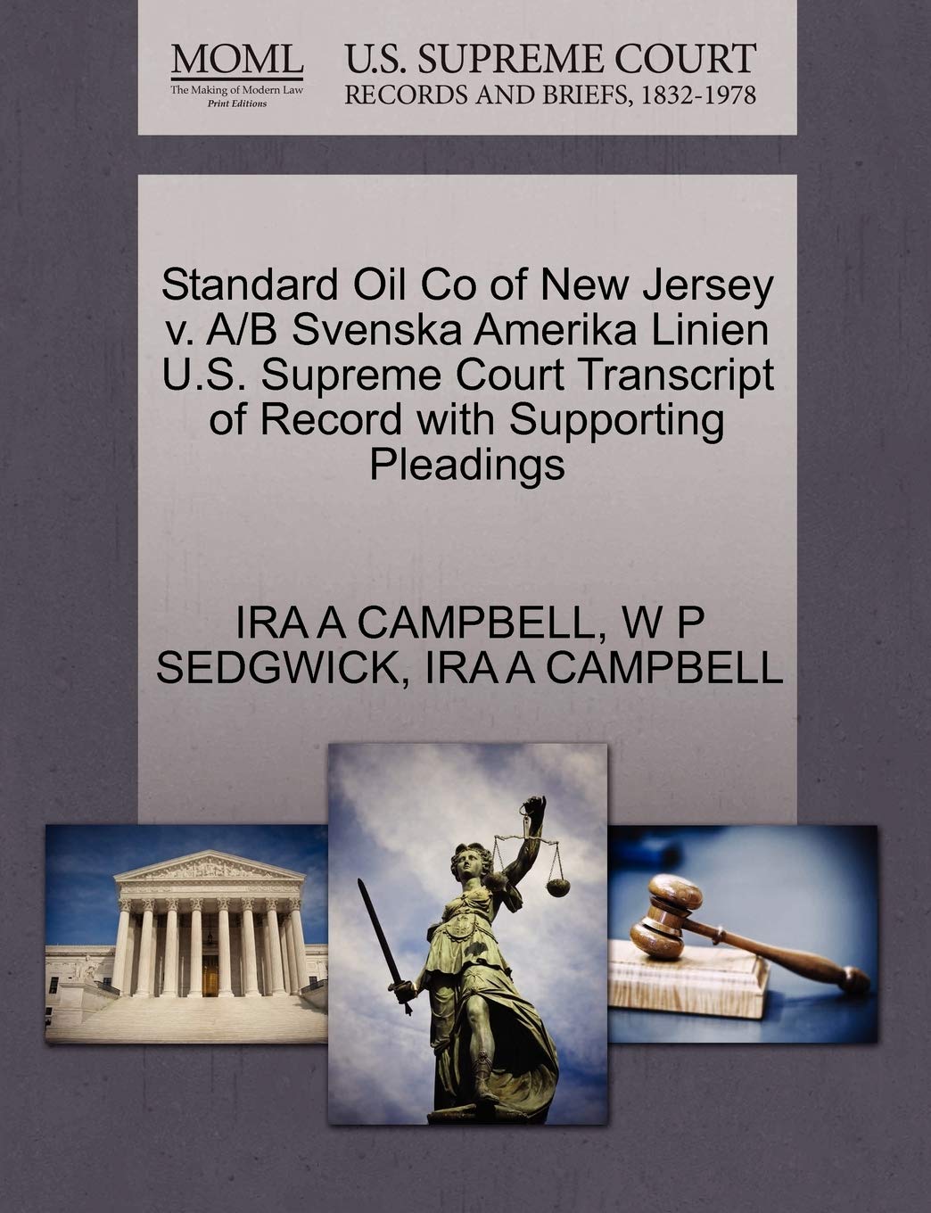 Standard Oil Co of New Jersey V. A/B Svenska Amerika Linien U.S. Supreme Court Transcript of Record with Supporting Pleadings Law