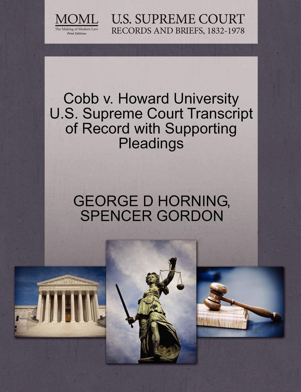 Cobb V. Howard University U.S. Supreme Court Transcript of Record with Supporting Pleadings Law