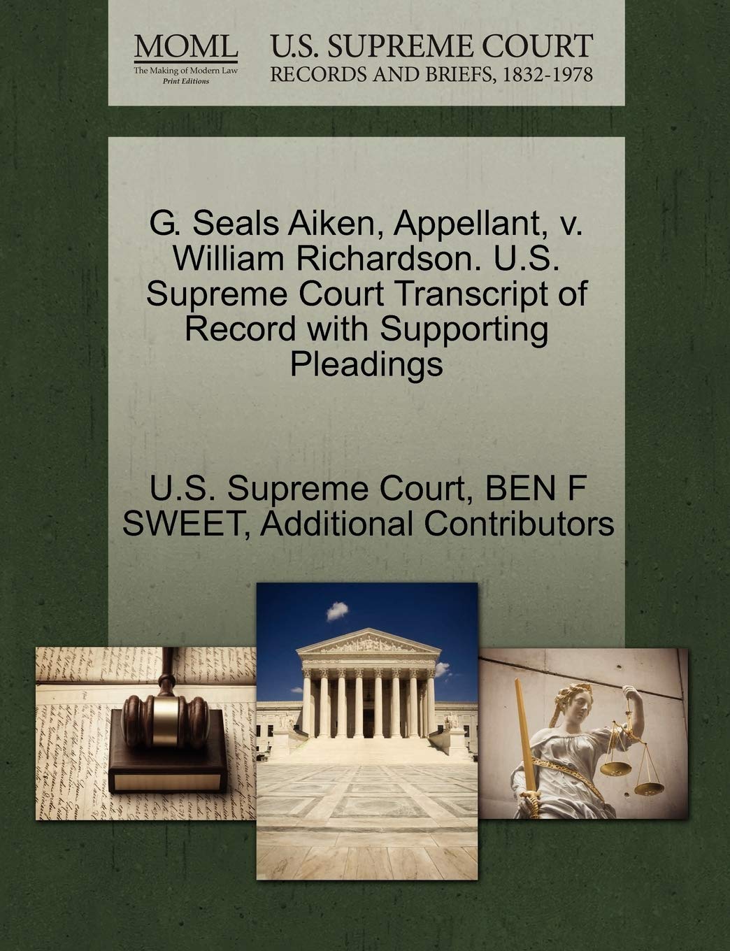 G. Seals Aiken, Appellant, V. William Richardson. U.S. Supreme Court Transcript of Record with Supporting Pleadings Law