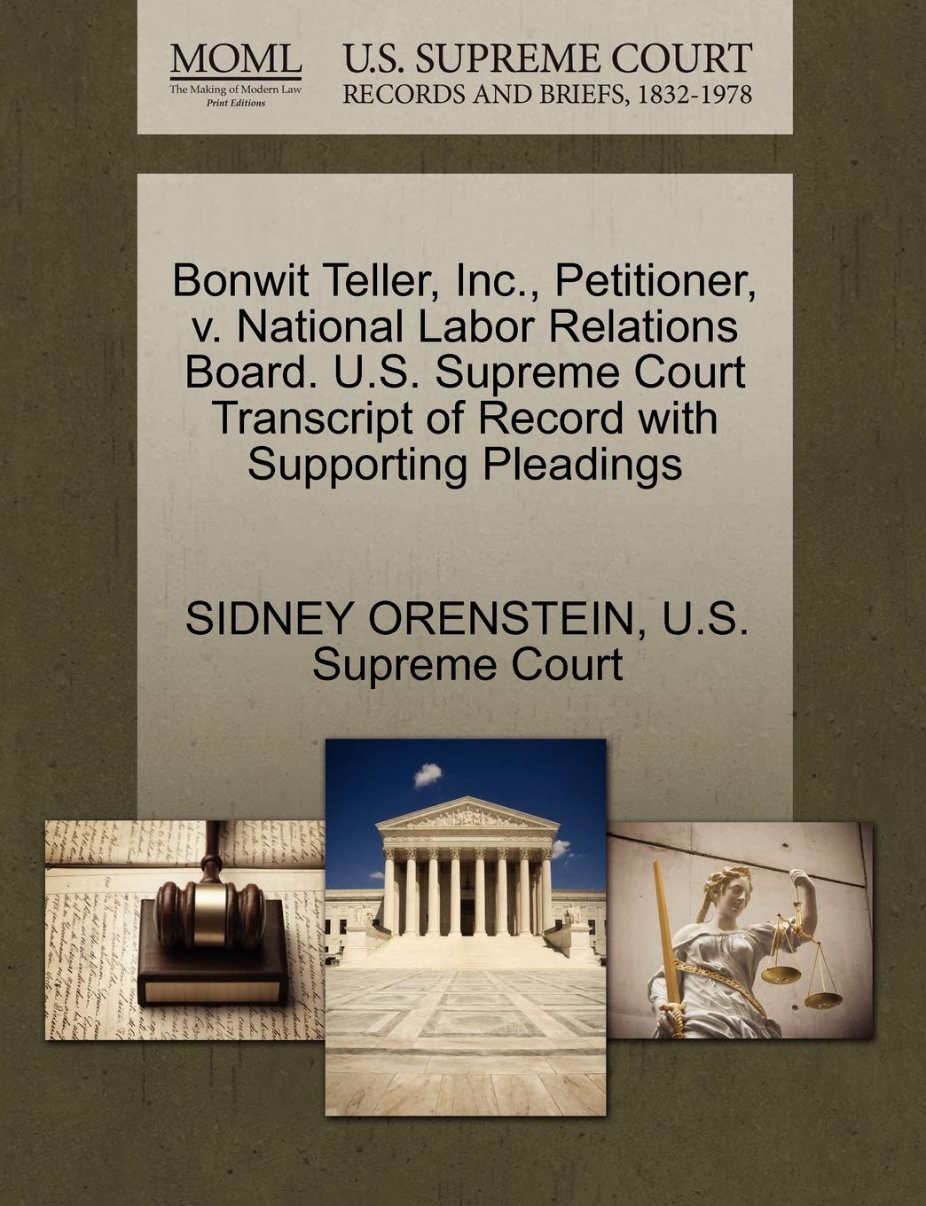 Bonwit Teller, Inc., Petitioner, V. National Labor Relations Board. U.S. Supreme Court Transcript of Record with Supporting Pleadings Law