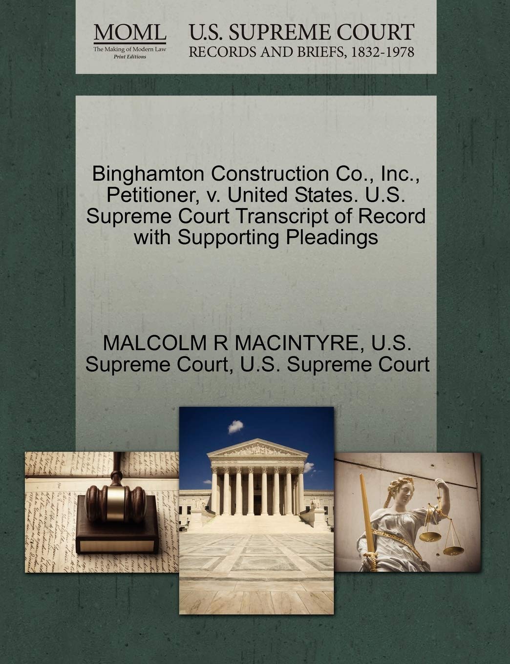 Binghamton Construction Co., Inc., Petitioner, V. United States. U.S. Supreme Court Transcript of Record with Supporting Pleadings Law