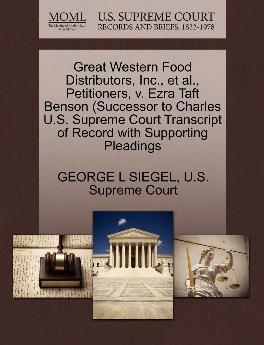Great Western Food Distributors, Inc., Et Al., Petitioners, V. Ezra Taft Benson (Successor to Charles U.S. Supreme Court Transcript of Record with Supporting Pleadings Law