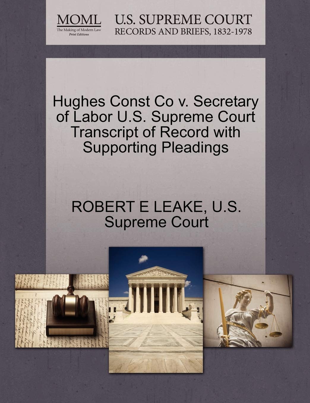 Hughes Const Co V. Secretary of Labor U.S. Supreme Court Transcript of Record with Supporting Pleadings Law