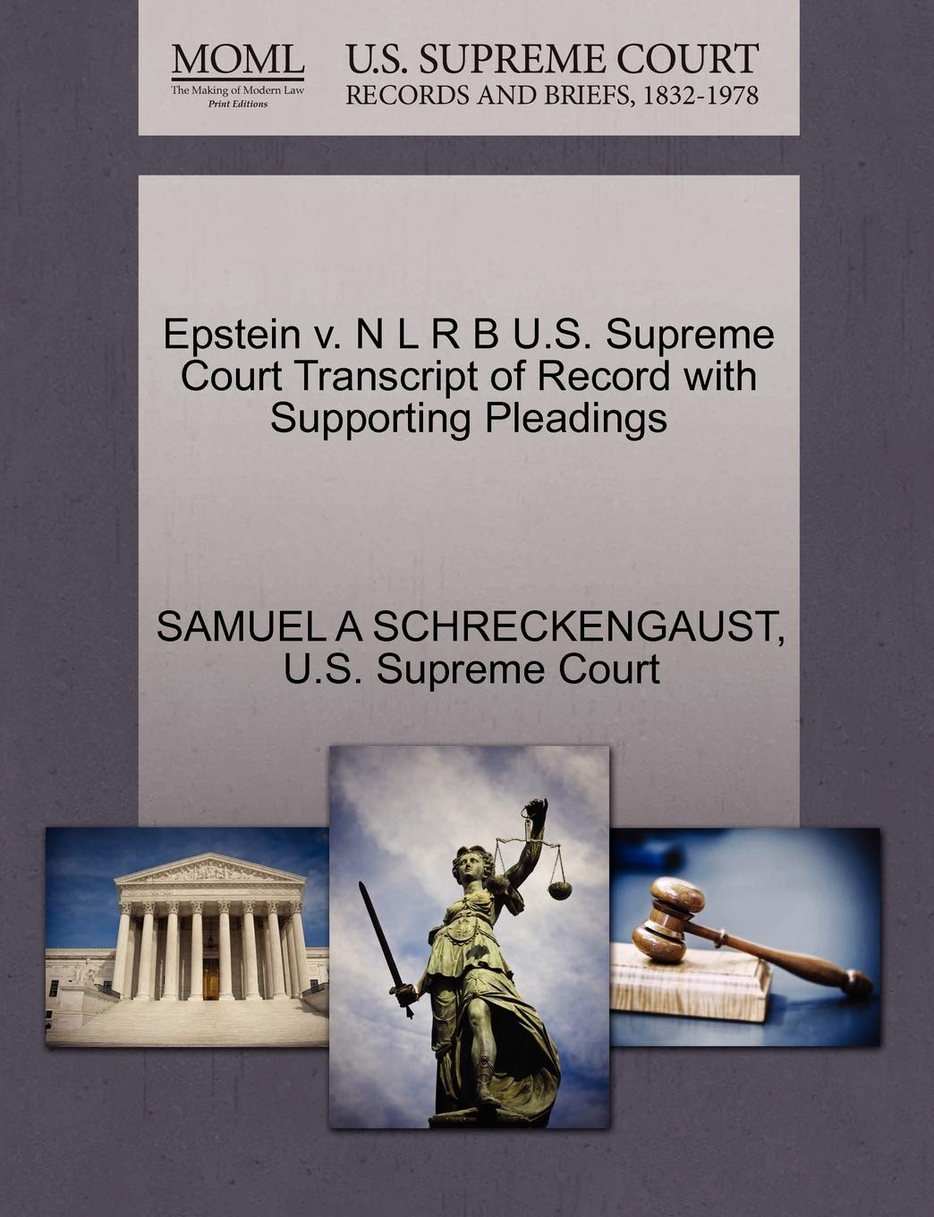 Epstein V. N L R B U.S. Supreme Court Transcript of Record with Supporting Pleadings Law