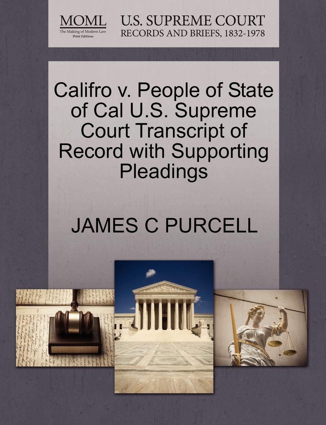 Califro V. People of State of Cal U.S. Supreme Court Transcript of Record with Supporting Pleadings Law