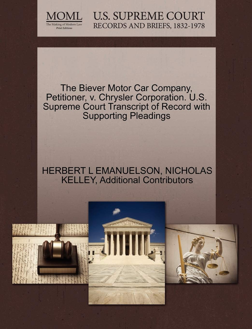 The Biever Motor Car Company, Petitioner, V. Chrysler Corporation. U.S. Supreme Court Transcript of Record with Supporting Pleadings Law