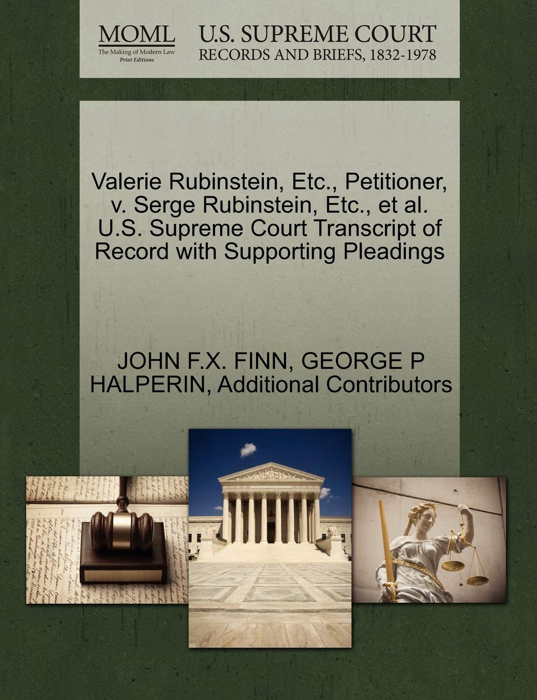 Valerie Rubinstein, Etc., Petitioner, V. Serge Rubinstein, Etc., et al. U.S. Supreme Court Transcript of Record with Supporting Pleadings Law