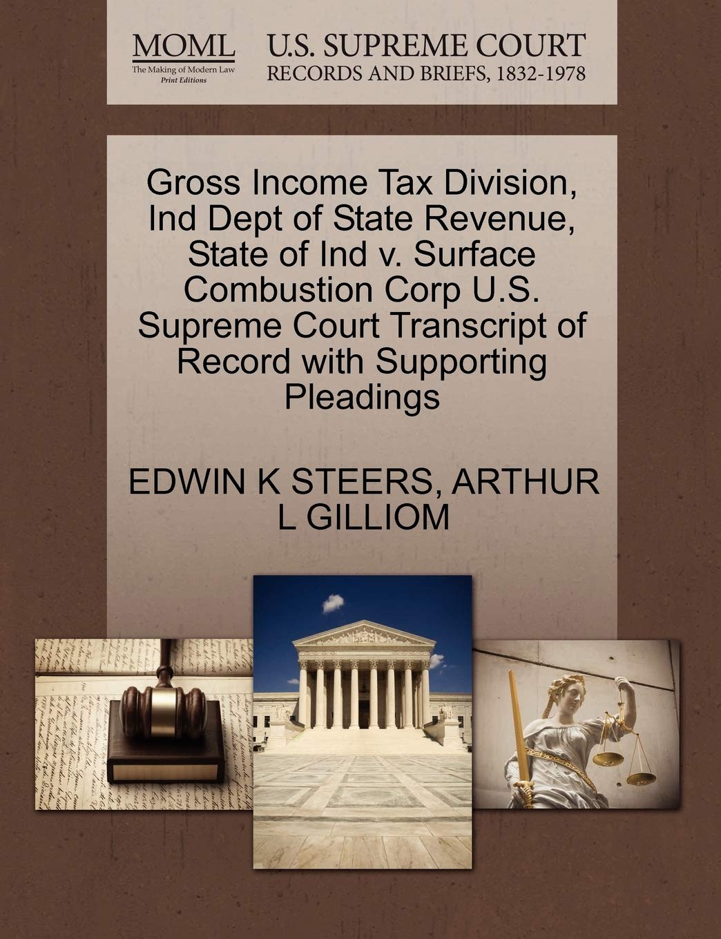 Gross Income Tax Division, Ind Dept of State Revenue, State of Ind V. Surface Combustion Corp U.S. Supreme Court Transcript of Record with Supporting Pleadings Law