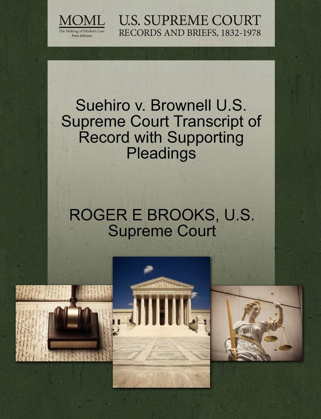 Suehiro V. Brownell U.S. Supreme Court Transcript of Record with Supporting Pleadings Law