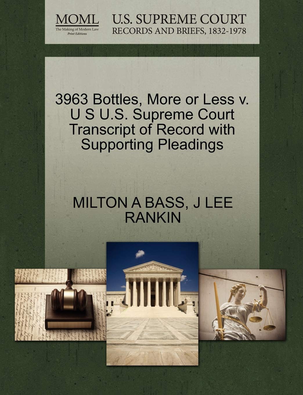 3963 Bottles, More or Less V. U S U.S. Supreme Court Transcript of Record with Supporting Pleadings Law