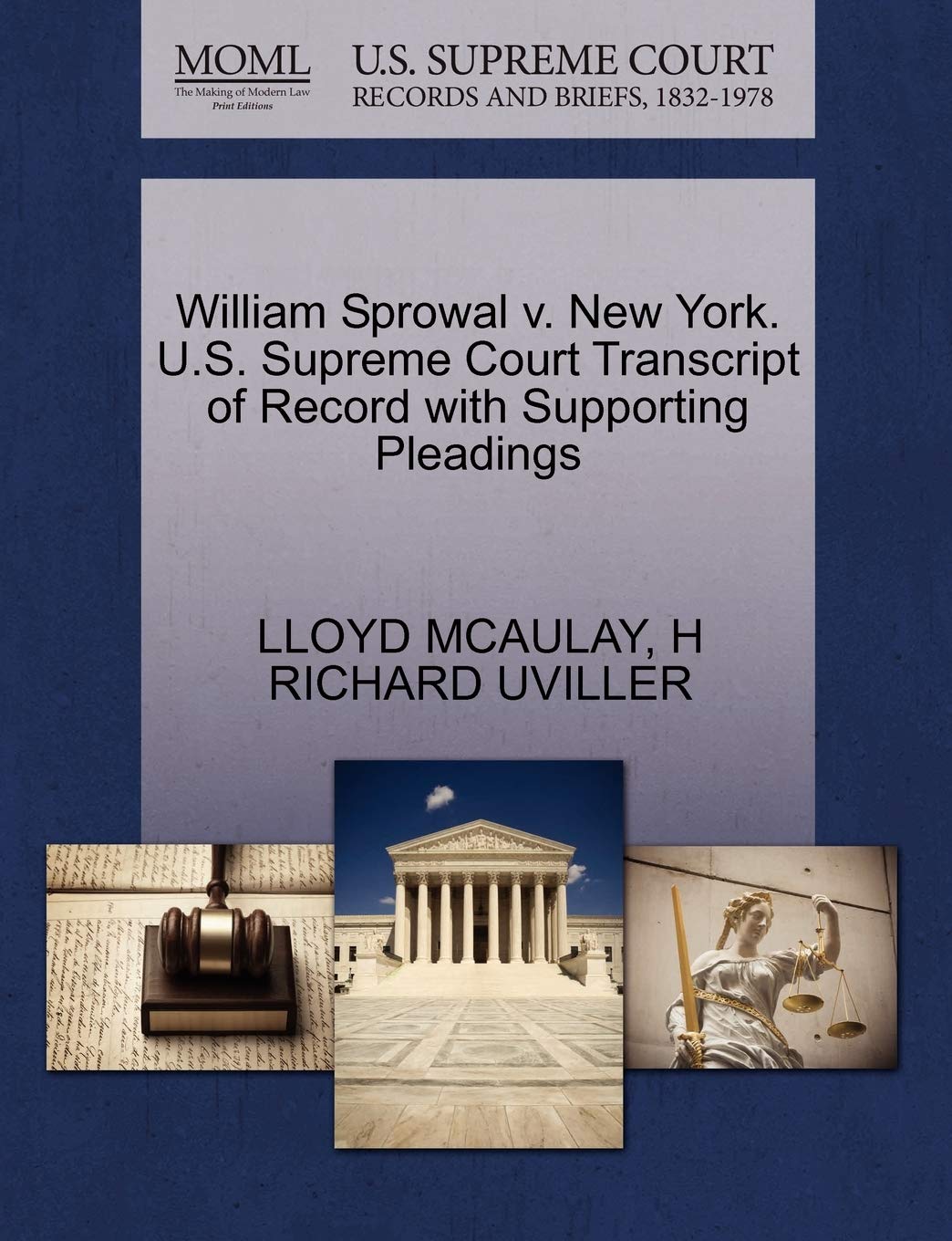 William Sprowal V. New York. U.S. Supreme Court Transcript of Record with Supporting Pleadings Law