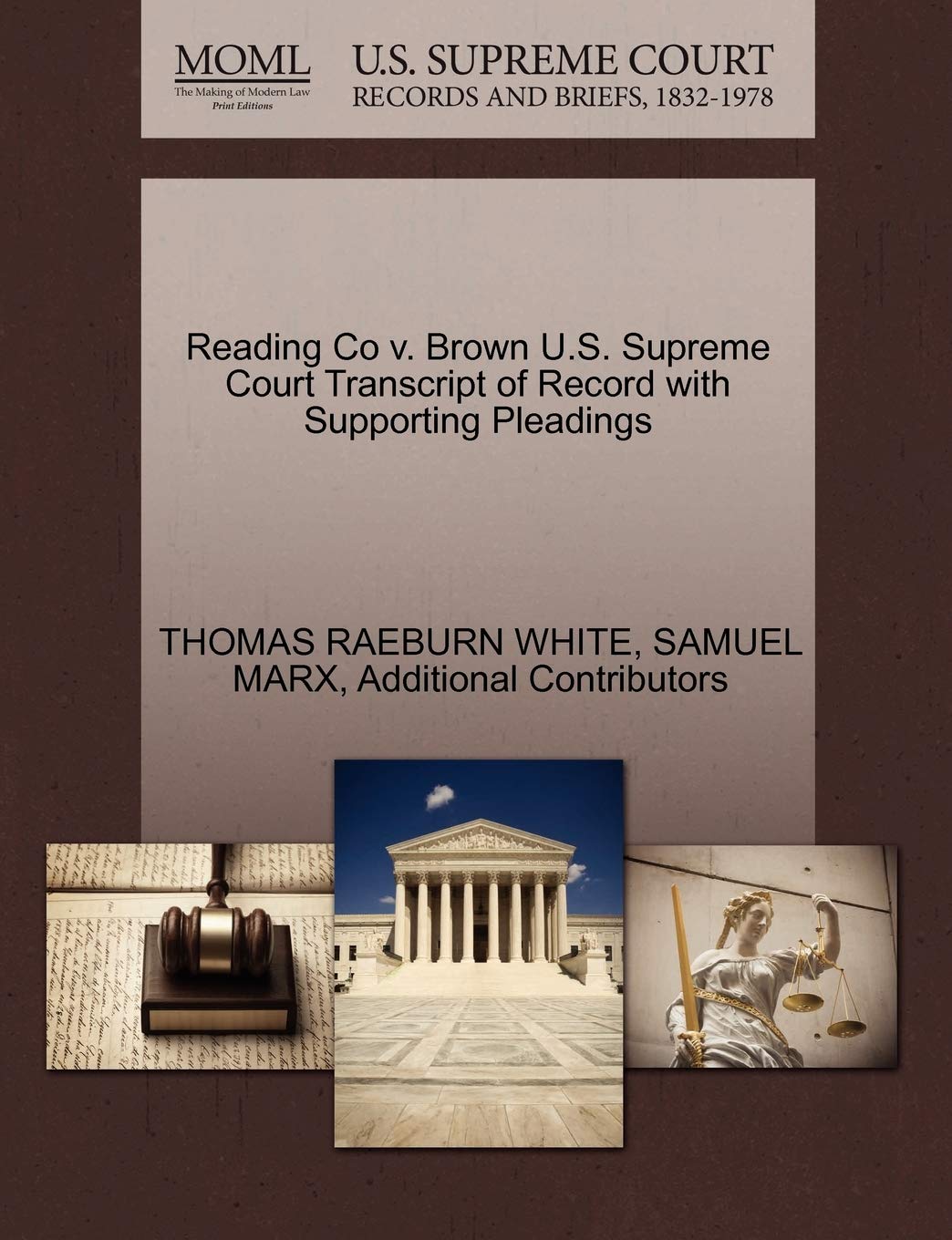 Reading Co V. Brown U.S. Supreme Court Transcript of Record with Supporting Pleadings Law