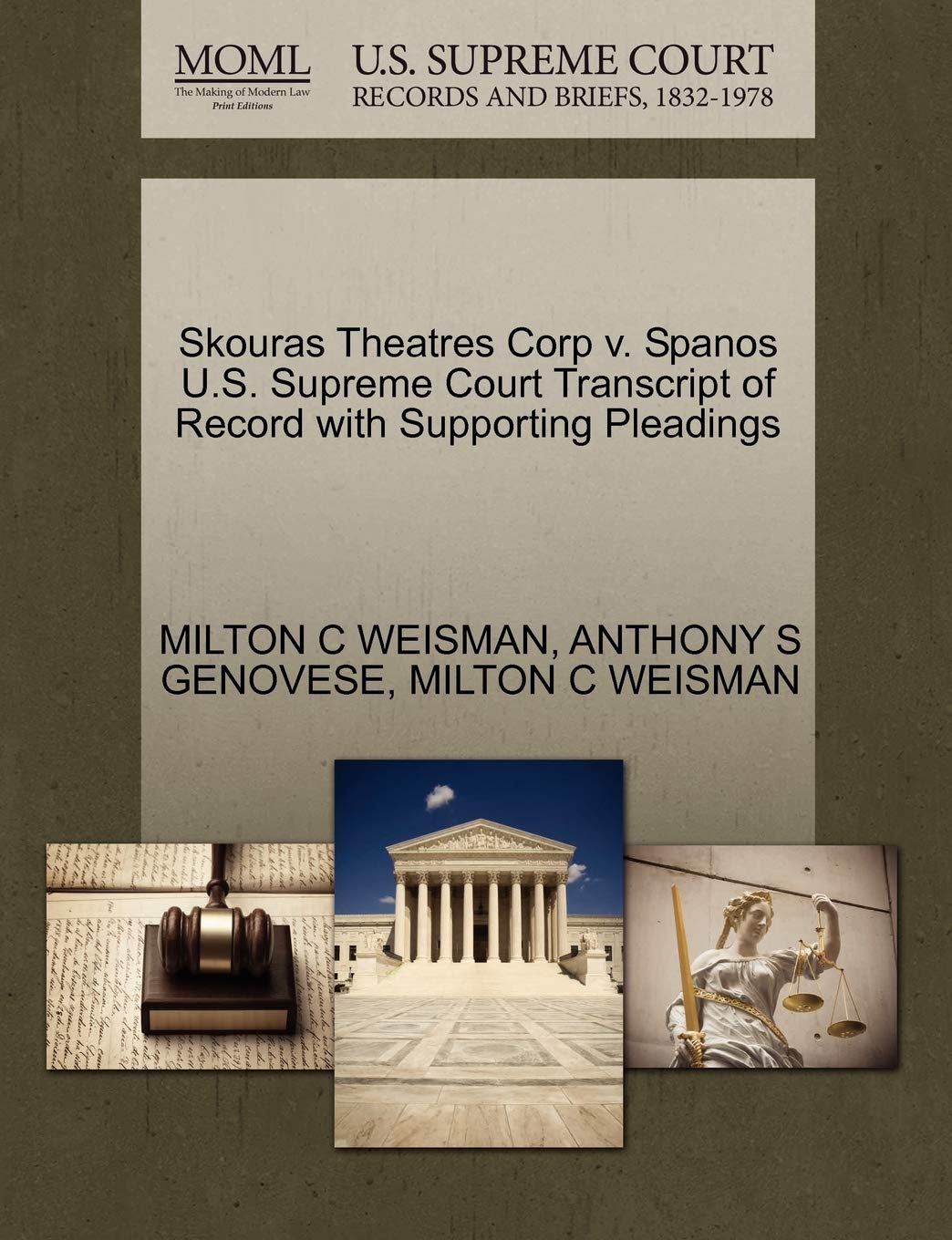 Skouras Theatres Corp V. Spanos U.S. Supreme Court Transcript of Record with Supporting Pleadings Law