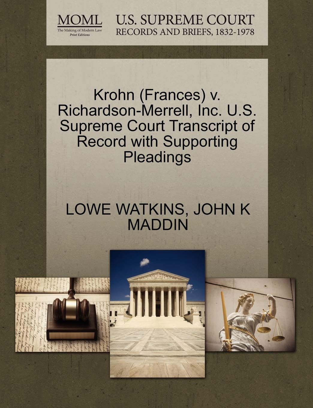 Krohn (Frances) V. Richardson-Merrell, Inc. U.S. Supreme Court Transcript of Record with Supporting Pleadings Law