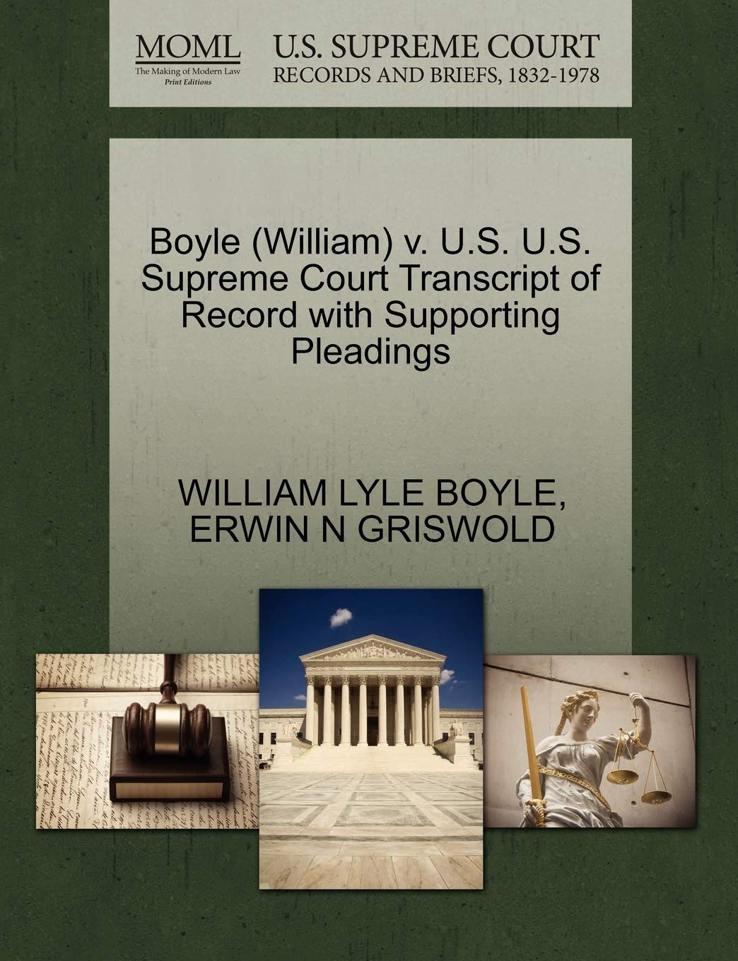 Boyle (William) V. U.S. U.S. Supreme Court Transcript of Record with Supporting Pleadings Law